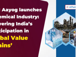 NITI Aayog launches ‘Chemical Industry Powering India’s Participation in Global Value Chains’