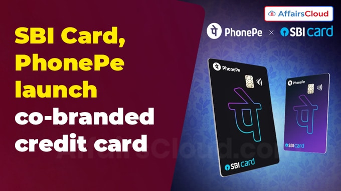 SBI Card, PhonePe launch co-branded credit card