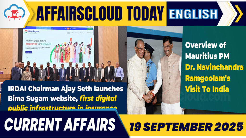 Current Affairs 19 September 2025