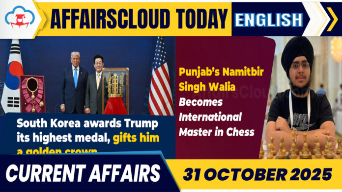 Current Affairs 31 Oct 2025 English