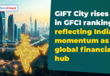 भारत का GIFT सिटी 38वीं GFCI रैंकिंग में 3 स्थान ऊपर चढ़कर 43वें स्थान पर, न्यूयॉर्क शीर्ष पर