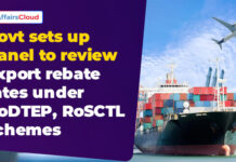 Gov Sets Up Panel under Neeraj Kumar Gupta to Review Export Rebate Rates Under RoDTEP & RoSCTL Schemes