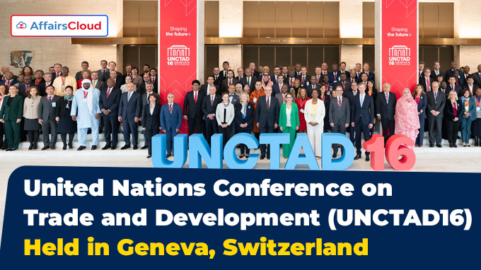 United Nations Conference on Trade and Development (UNCTAD16) Held in Geneva, Switzerland