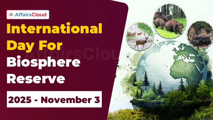 International Day For Biosphere Reserve 2025 - November 3