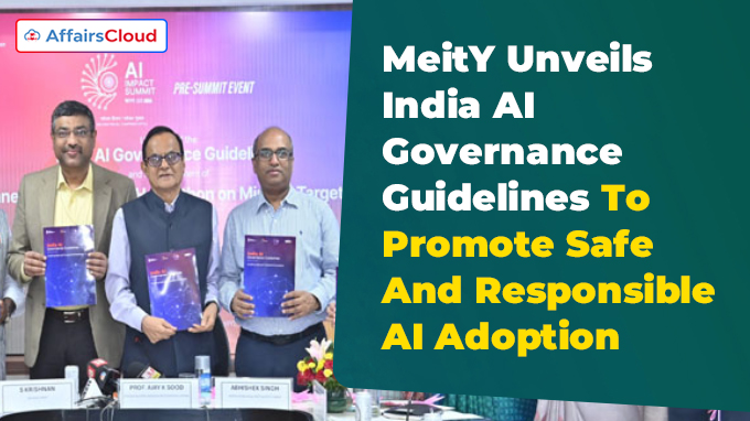 MeitY Unveils India AI Governance Guidelines To Promote Safe And Responsible AI Adoption