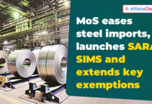 MoS Launched ‘SARAL SIMS’ To Ease Steel Import Registration Process