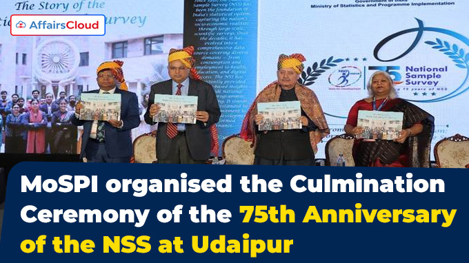 MoSPI organised the Culmination Ceremony of the 75th Anniversary of the NSS at Udaipur