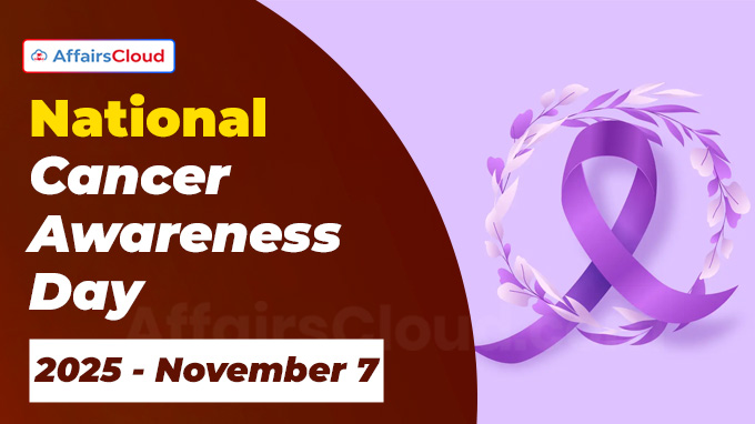 National Cancer Awareness Day 2025 - November 7