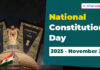 National Constitution Day ‘Samvidhan Diwas’ 2025 – November 26