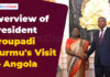 राष्ट्रपति द्रौपदी मुर्मू की 8 से 11 नवंबर, 2025 तक अंगोला यात्रा का अवलोकन