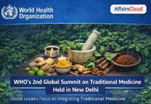 Overview of 2nd WHO Global Summit on Traditional Medicine Held from 17 to 19 December 2025 in New Delhi, Delhi