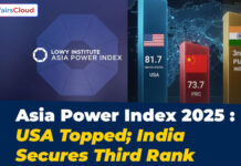 Asia Power Index 2025: USA Retained Top Position; India Secured 3rd Rank
