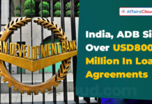 India and ADB Signs USD 800 Million Loan Agreement for Development Projects in Maharashtra, MP and Gujarat
