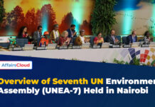 Overview of 7th UN Environment Assembly Held in Nairobi, Kenya
