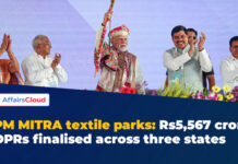 Final DPRs Approved for PM MITRA Textile Parks at Rs. 5,567 Crore Across Three States