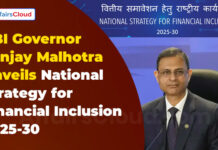 RBI governor releases five-year national financial inclusion strategy: NSFI:2025-30