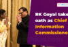 Former IAS Officer Raj Kumar Goyal Sworn in as Chief Information Commissioner