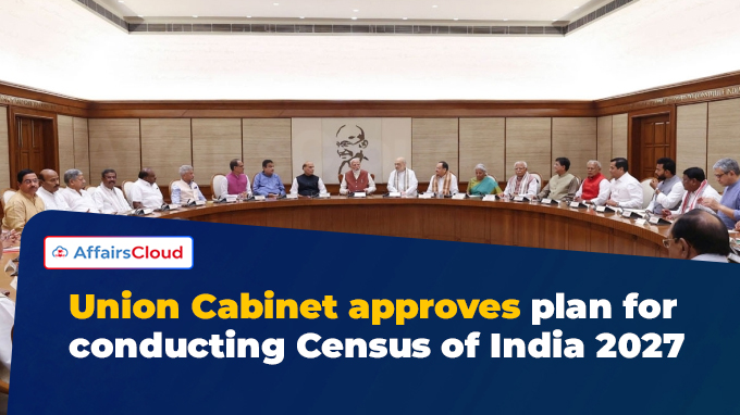 Union Cabinet approves plan for conducting Census of India 2027