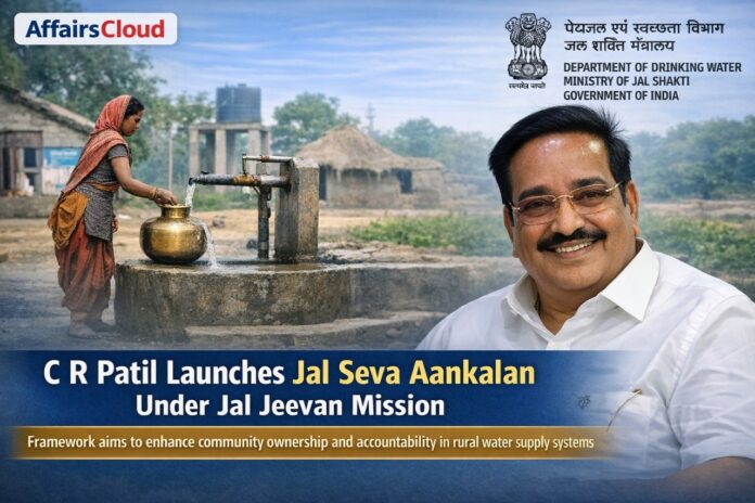 Union Minister C R Patil launches Jal Seva Aankalan to strengthen community ownership under Jal Jeevan Mission