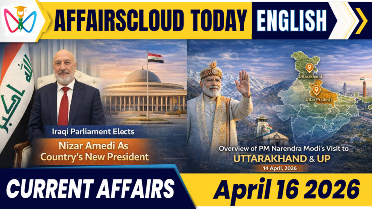 Current Affairs 16 April 2026