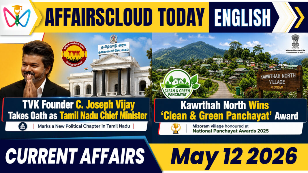 Current Affairs 12 May 2026
