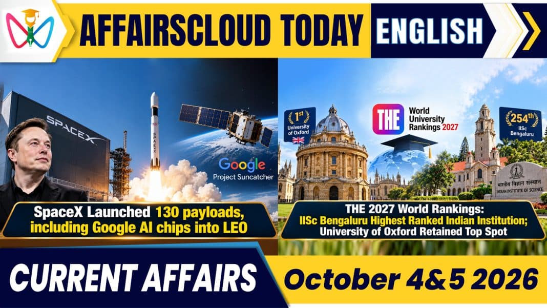 Current Affairs 4 & 5 October 2026