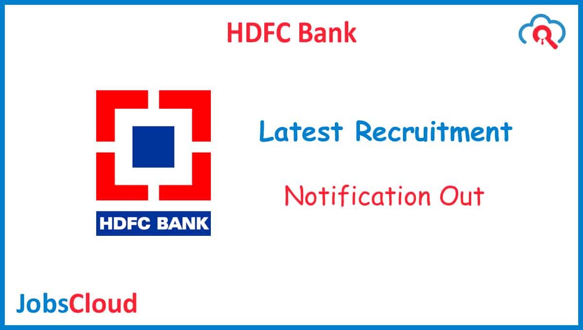 HDFC Bank Recruitment 2024 Latest Vacancy Apply Online JobsCloud