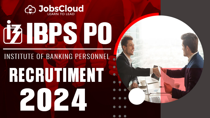 IBPS PO 2024 Online Registration Last Date Extended – Check Now