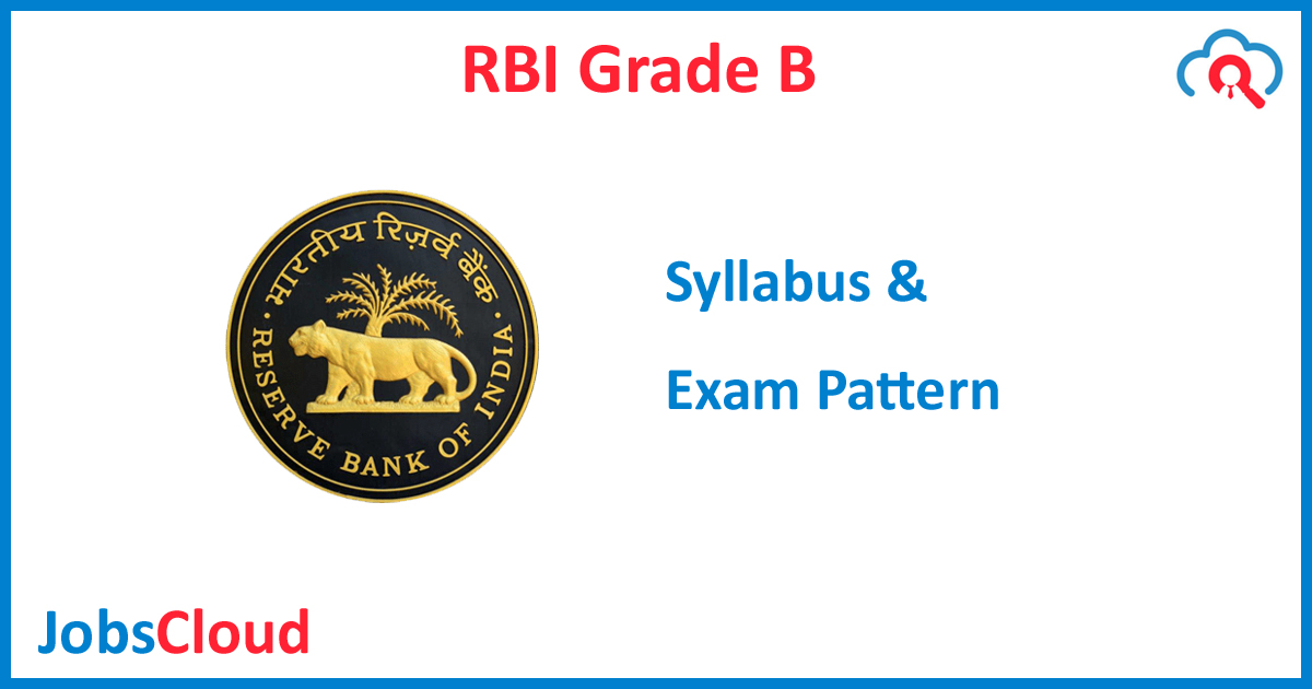 RBI Grade B Syllabus 2019 - Exam Pattern For Mains - Download Online