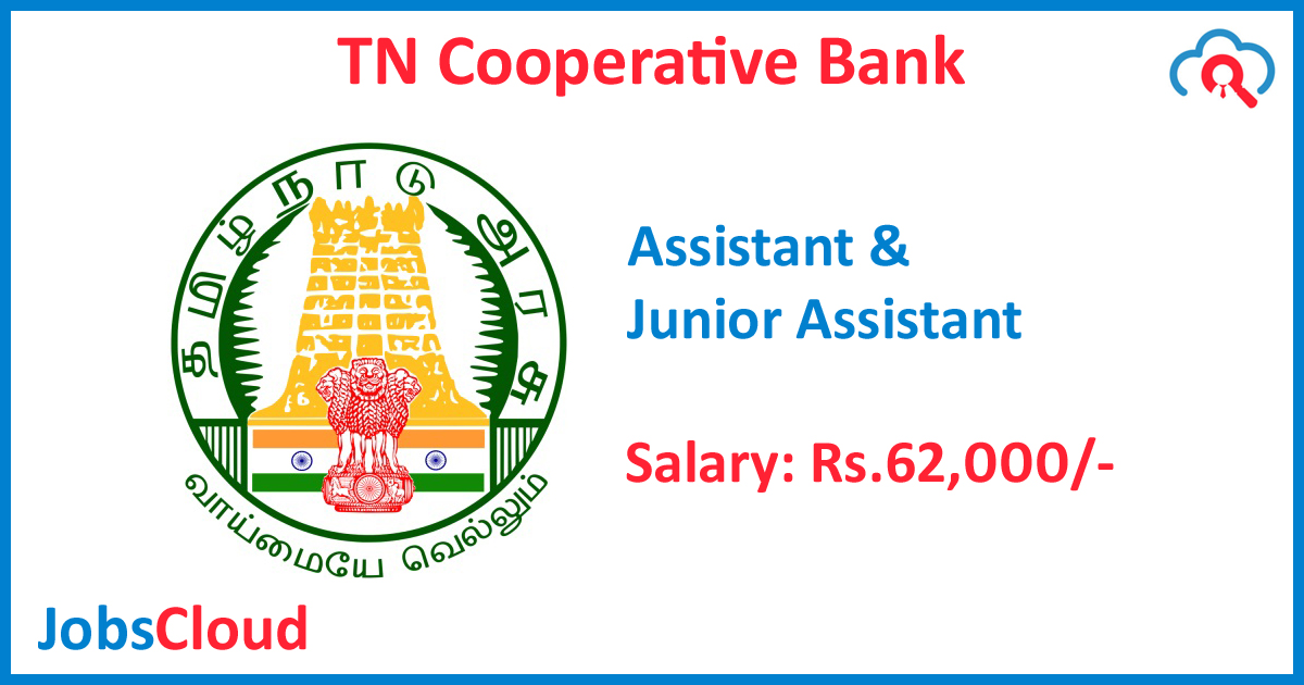TN Cooperative Bank Assistant Recruitment 2019 – 300 Posts