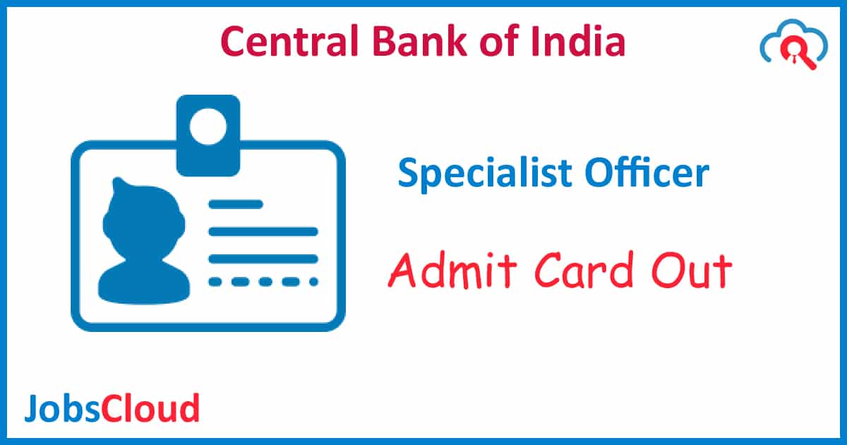 Central Bank of India SO 2019 Online Exam Admit Card OUT | Click here to Download