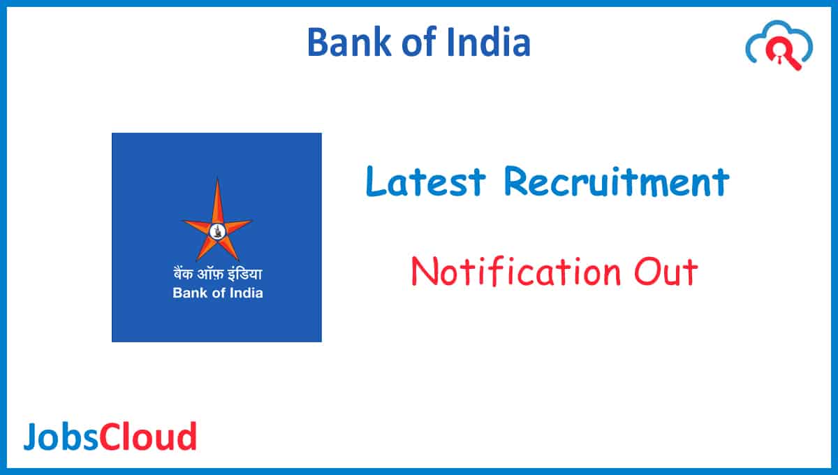 Bank of India Recruitment 2024 Apply Online JobsCloud
