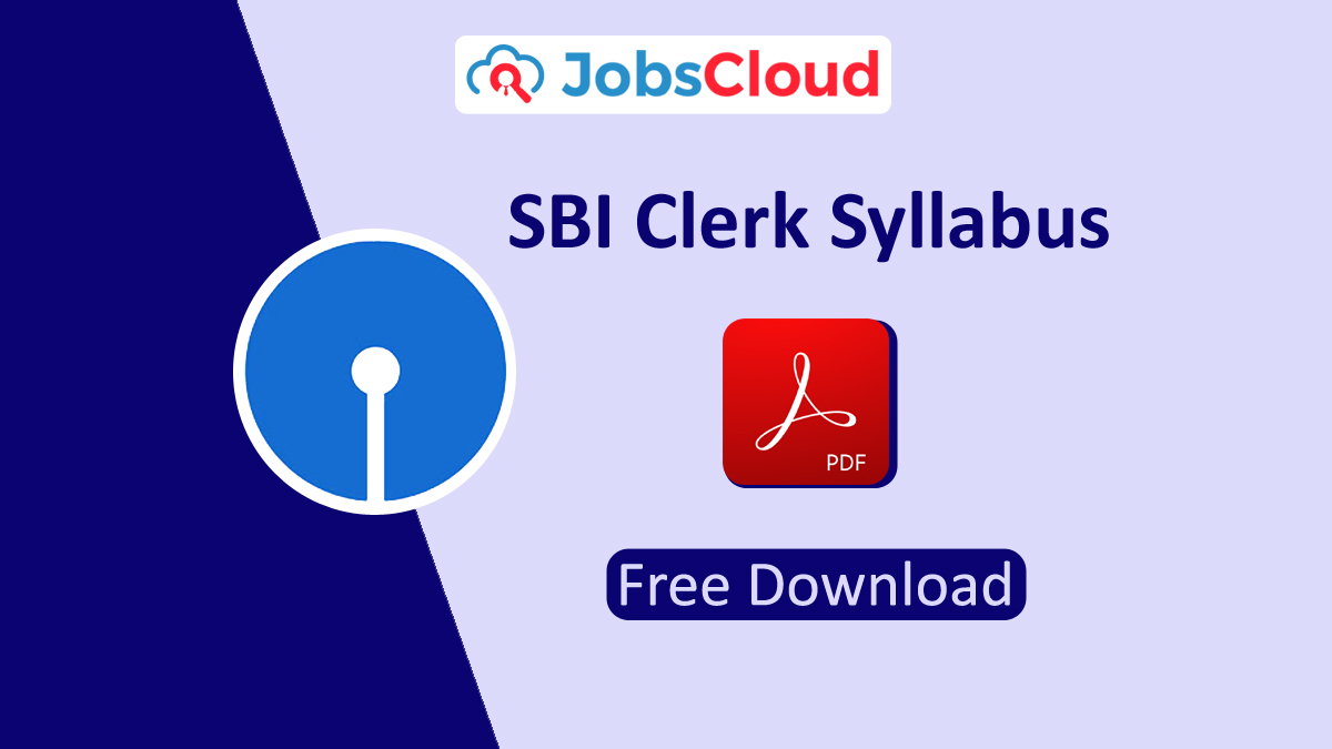 SBI Clerk Syllabus & Exam Pattern 2023