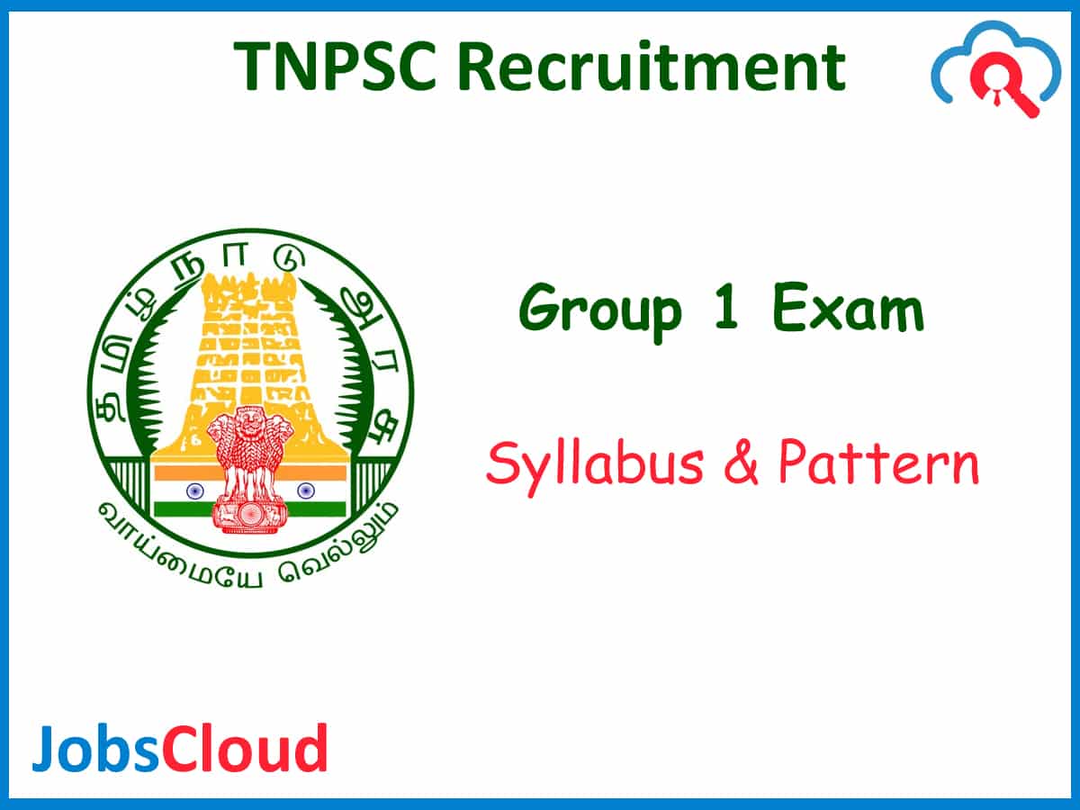 tnpsc-group-1-syllabus-2020-check-exam-pattern-jobscloud