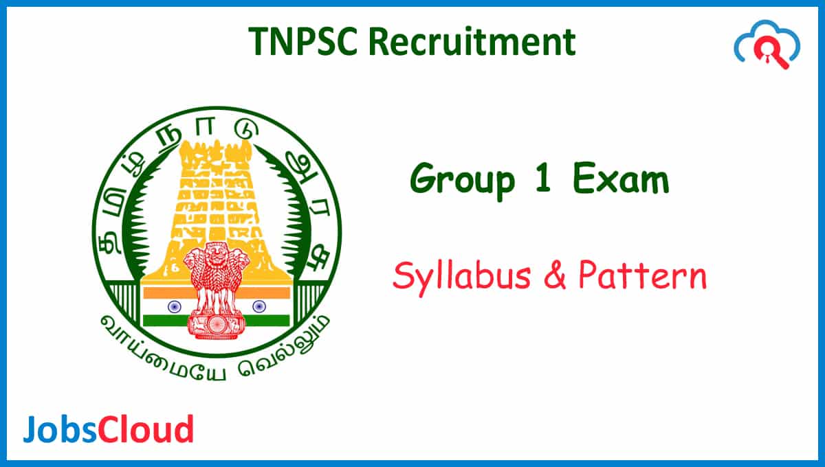 TNPSC Group 1 Syllabus 2020 – Check Exam Pattern