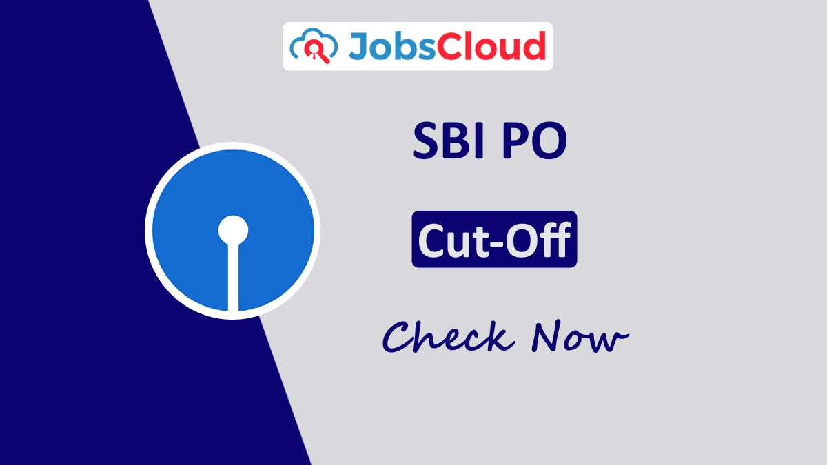 SBI PO Cut-Off 2023: Check Cut-Off Marks