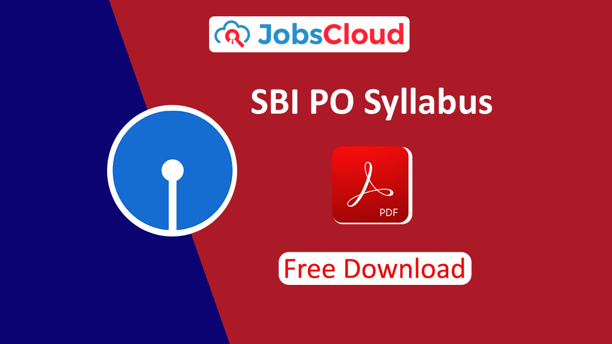 sbi-po-syllabus-2023-updated-exam-pattern-syllabus-jobscloud