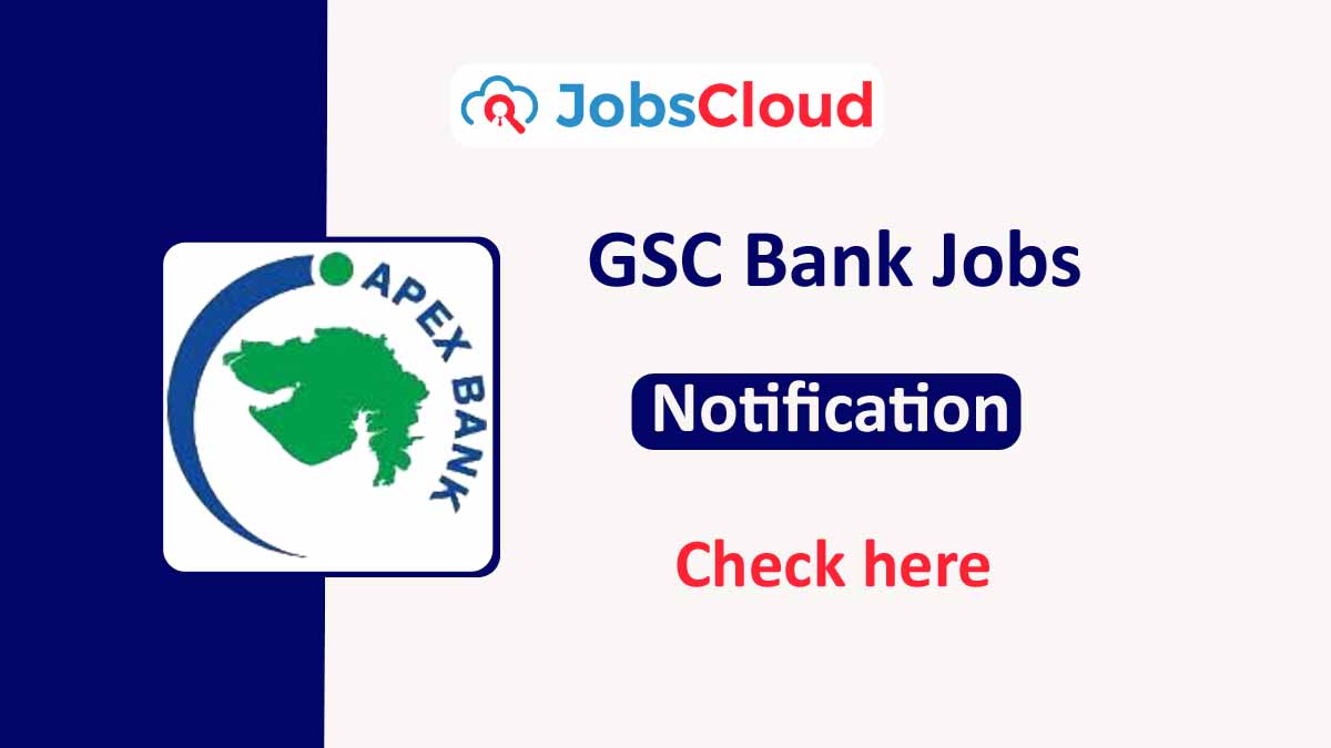 GSC Bank Recruitment