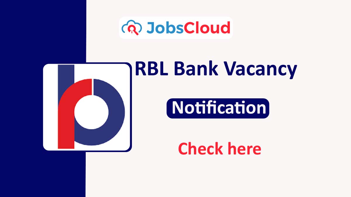 RBL Bank Recruitment 2024 Latest Vacancies on January 2024