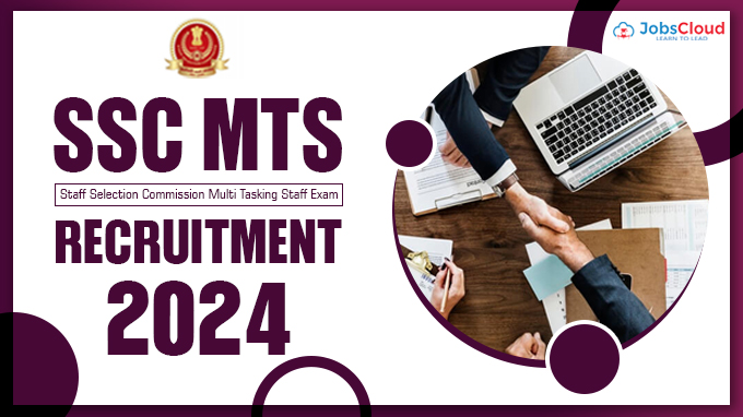 SSC MTS 2024 Notification Out – 8326 Vacancies | Apply Now