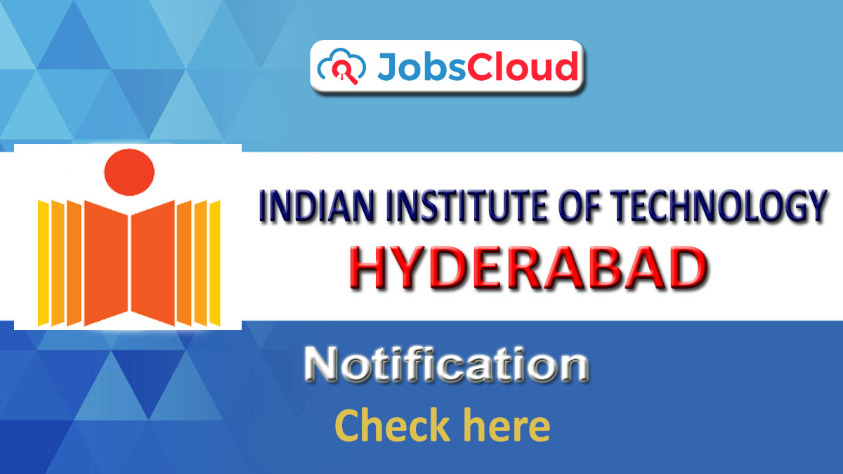 IIT Hyderabad Recruitment 2020: Biomedical Engineer Post – Apply Now
