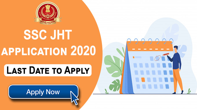 SSC JHT 2020 Registration Ends on 25 July | Apply for 283 Posts