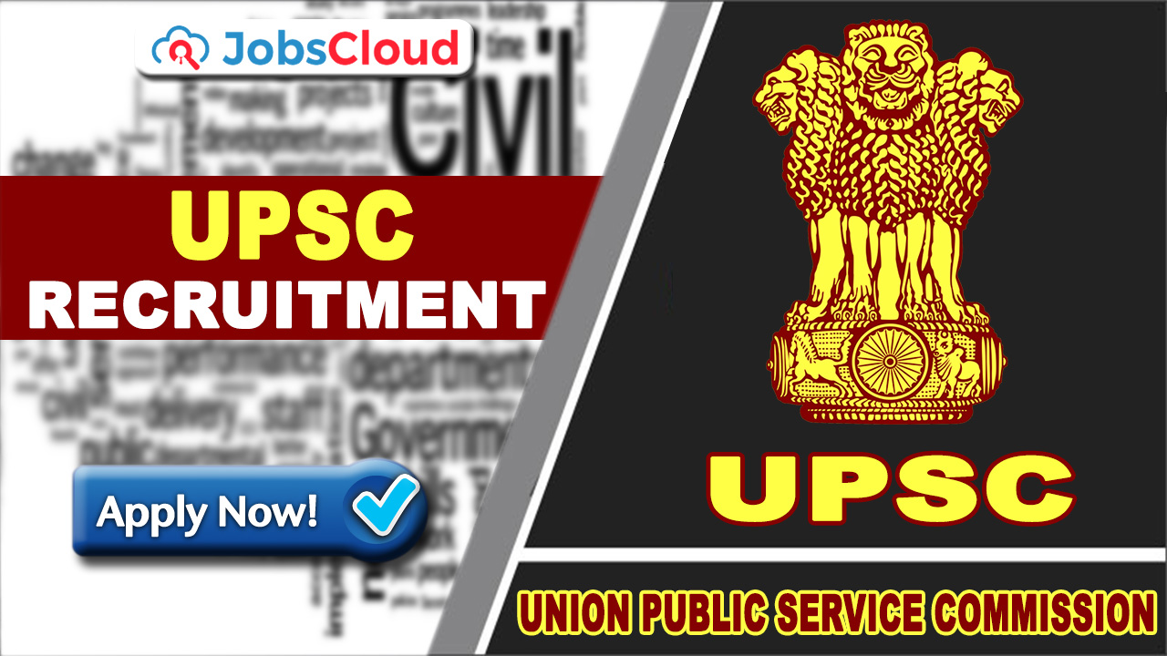 UPSC Recruitment 2020: Specialist Grade-III, Engineer & Other Posts, Salary 209200 – Apply now
