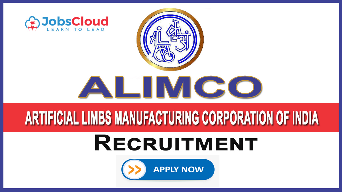 ALIMCO Recruitment 2024: Senior Consultant, Assistant Manager, Junior Manager Posts, 142 Vacancies – Apply Now