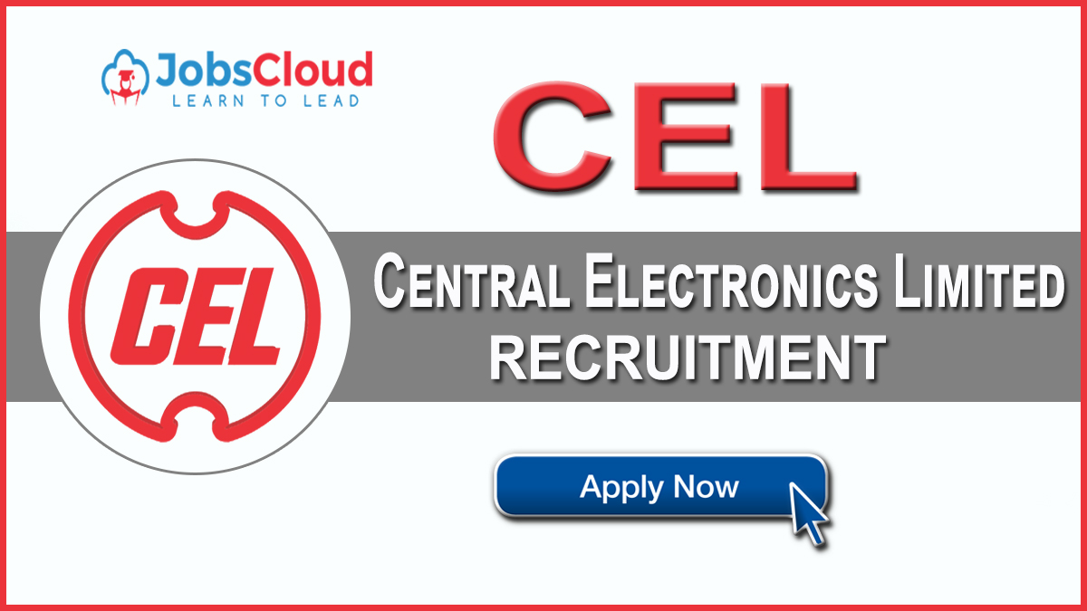 CEL Recruitment 2020: Manager Posts, Salary 200000 – Apply Now