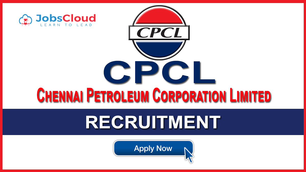 CPCL Recruitment 2020: Trade Apprentice 142 Posts – Apply Now