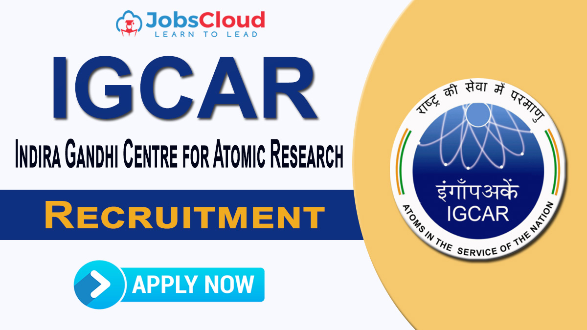 IGCAR Recruitment 2024: Scientific Officer, Nurse, Pharmacist Posts, 91 Vacancies – Apply Now