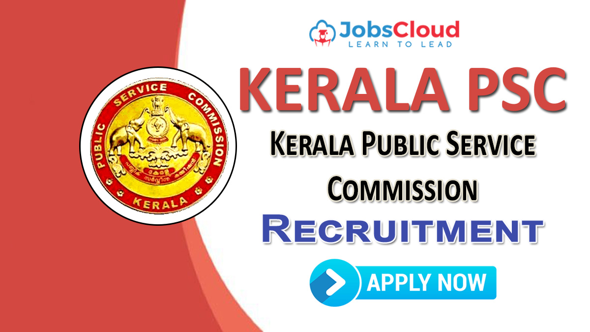 Kerala PSC Notification 2023 Latest Vacancies On October 2023