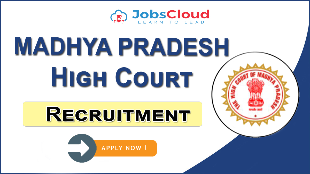MP High Court Recruitment 2021: Assistant Posts, 900+ Vacancies – Apply Now