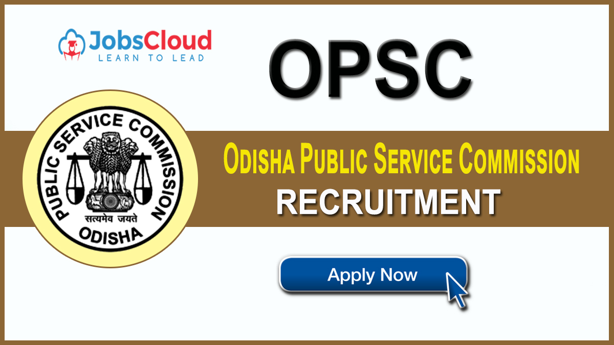 OPSC Recruitment 2021: Civil Services Exam, 392 Posts – Apply Now